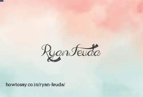 Ryan Feuda