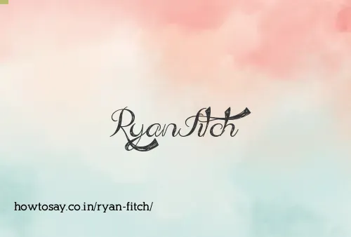 Ryan Fitch