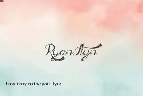 Ryan Flyn