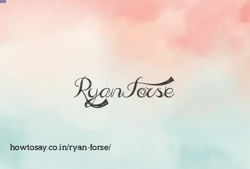 Ryan Forse