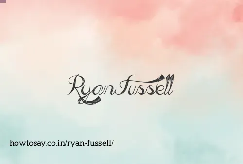 Ryan Fussell