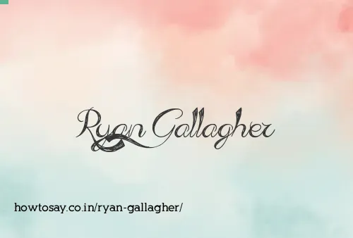 Ryan Gallagher