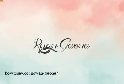 Ryan Gaona