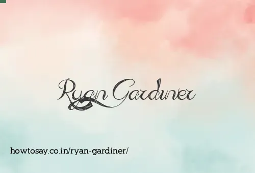 Ryan Gardiner