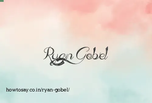 Ryan Gobel