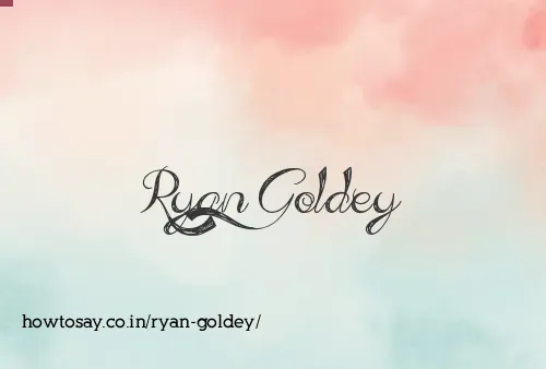 Ryan Goldey