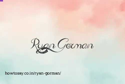 Ryan Gorman