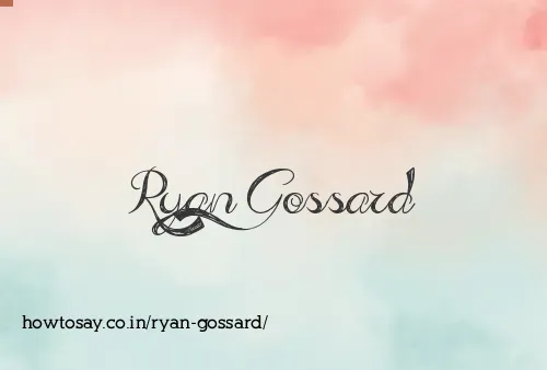 Ryan Gossard