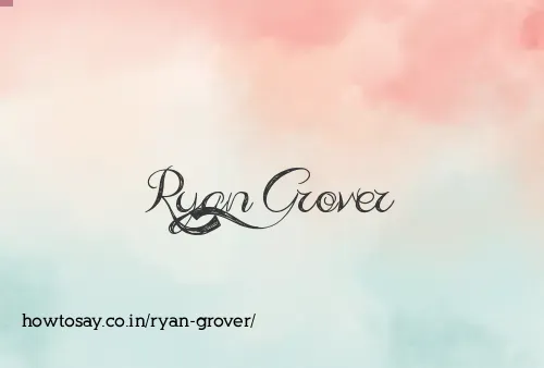 Ryan Grover
