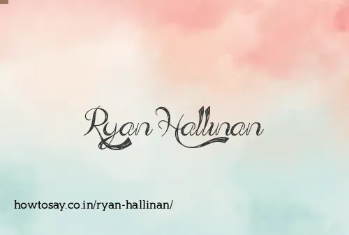 Ryan Hallinan