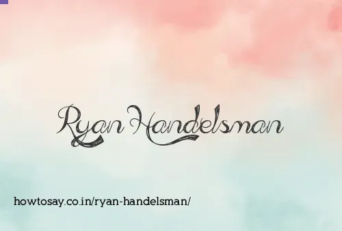Ryan Handelsman