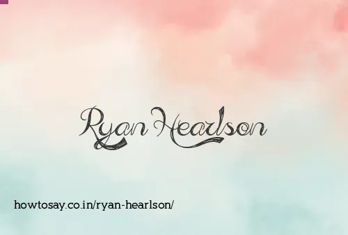 Ryan Hearlson