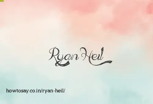 Ryan Heil
