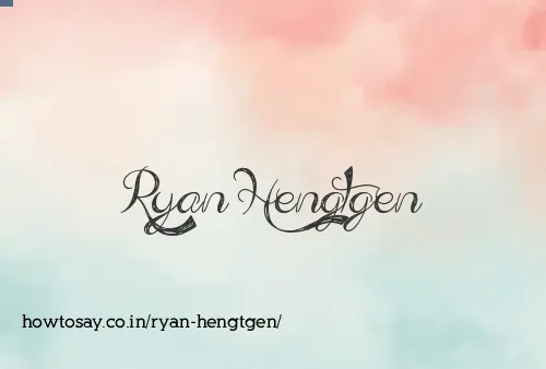Ryan Hengtgen