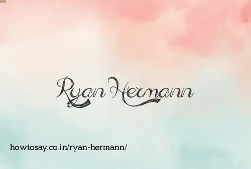 Ryan Hermann