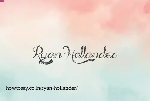Ryan Hollander