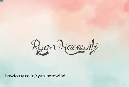 Ryan Horowitz