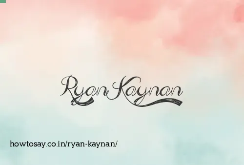 Ryan Kaynan
