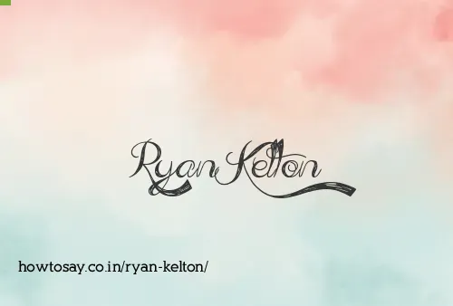 Ryan Kelton