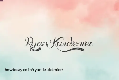 Ryan Kruidenier