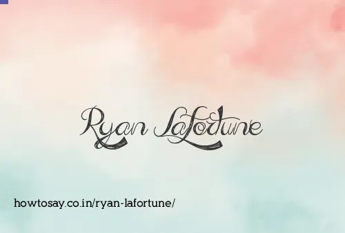 Ryan Lafortune