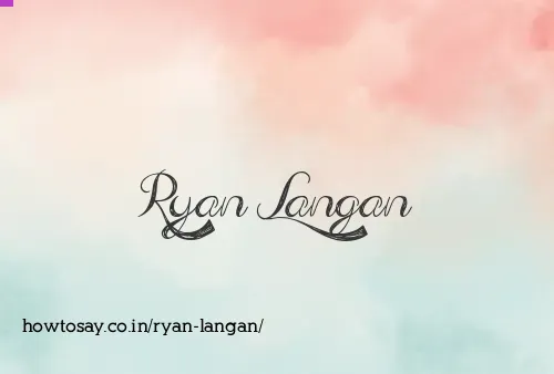Ryan Langan