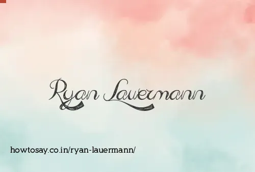 Ryan Lauermann