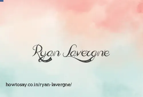 Ryan Lavergne