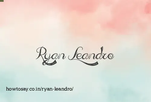 Ryan Leandro