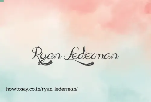 Ryan Lederman