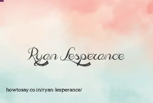 Ryan Lesperance