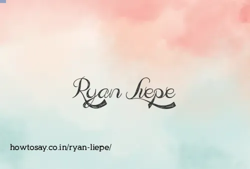 Ryan Liepe
