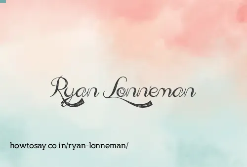 Ryan Lonneman