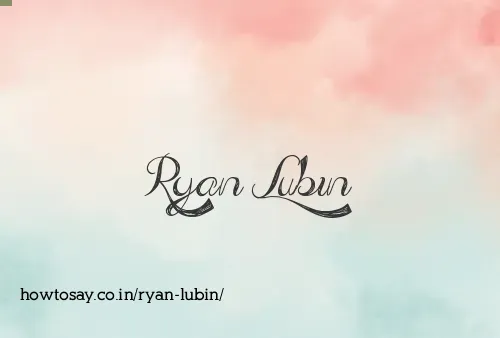 Ryan Lubin