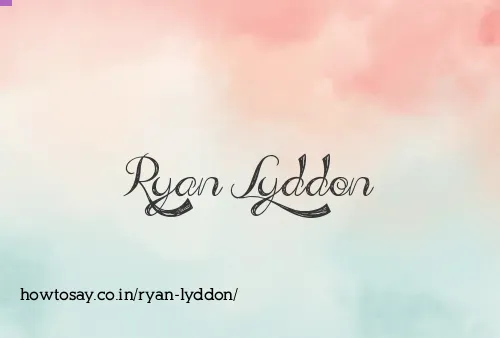 Ryan Lyddon