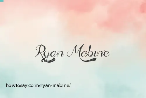 Ryan Mabine