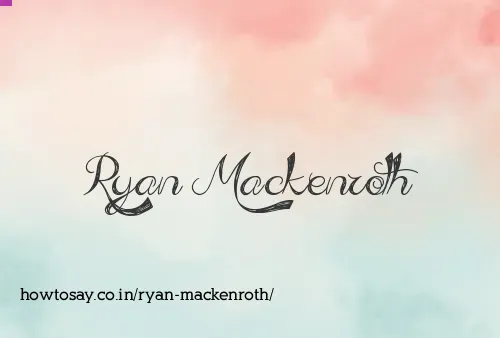 Ryan Mackenroth