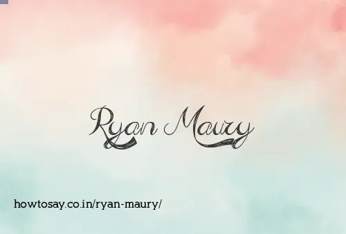 Ryan Maury