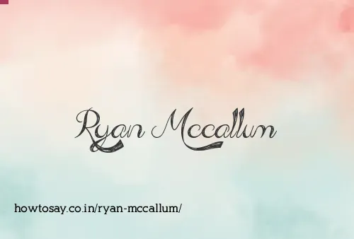 Ryan Mccallum