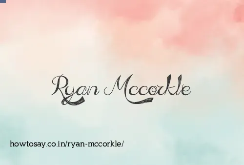 Ryan Mccorkle