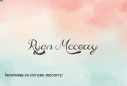 Ryan Mccorry