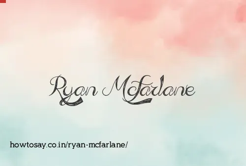 Ryan Mcfarlane