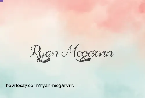 Ryan Mcgarvin