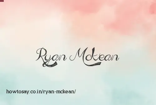 Ryan Mckean
