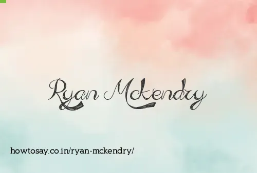 Ryan Mckendry