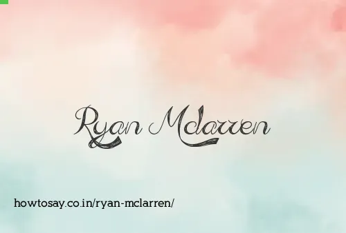 Ryan Mclarren