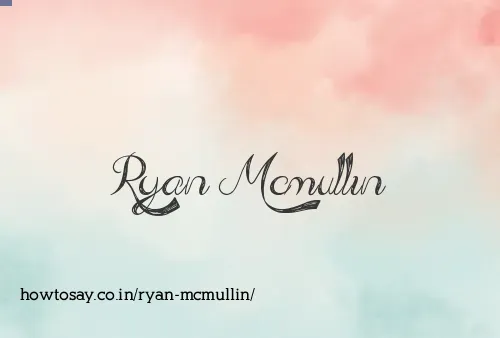Ryan Mcmullin