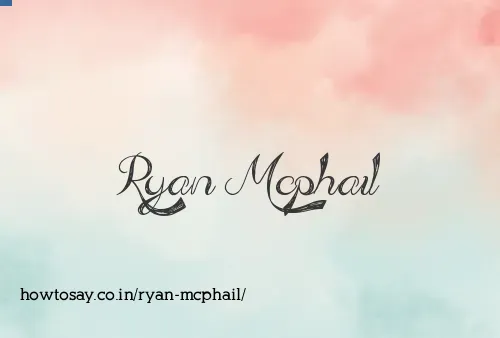 Ryan Mcphail