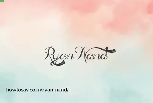 Ryan Nand