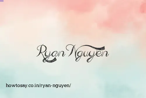 Ryan Nguyen